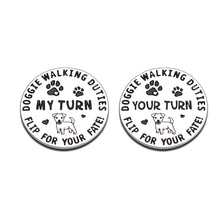 Load image into Gallery viewer, Doggie Walking Duties Decision Coin for Women Men Funny Gifts for Dog Lover Pet Owner Dog Decision Maker Gifts for Husband Boyfriend Family Dog Adoption Day Birthday Gift for Home Mom Dad Double-Sided
