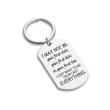 Load image into Gallery viewer, Boyfriend/Girlfriend Couples Keychain Gift -Love Keyring for Him Women Men Her Birthday Wedding engraving Keycharm Present-May Not Be Your First Date Your First Kiss
